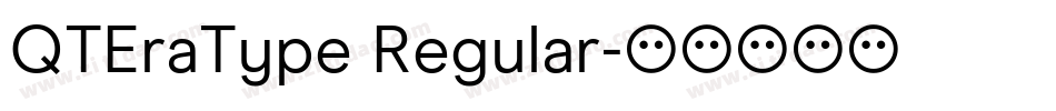 QTEraType Regular字体转换
